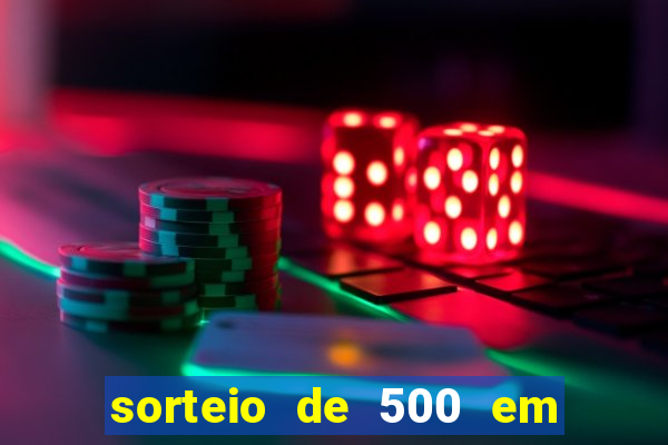 sorteio de 500 em cash toda segunda feira novibet